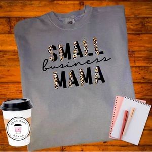 Small biz mama tee!